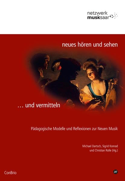 Neues hören und sehen … und vermitteln book