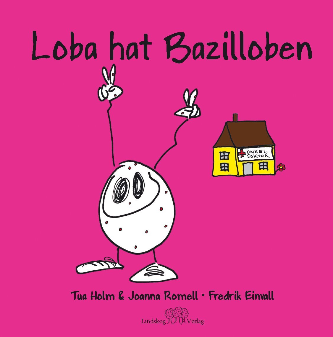 Loba hat Bazilloben Children's books