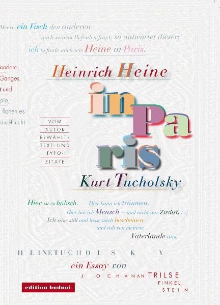 Heinrich Heine und Kurt Tucholsky in Paris book