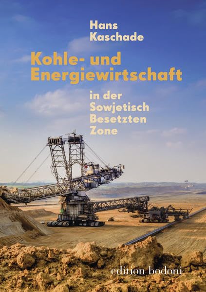 Kohle- und Energiewirtschaft in der Sowjetisch Besetzten Zone Law