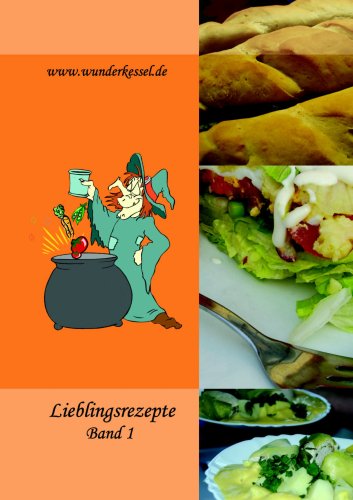 Lieblingsrezepte Band 1 - Rezepte für den Thermomix® Books