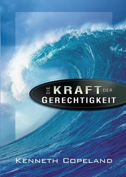 Product Image: Die Kraft der Gerechtigkeit - Copeland, Kenneth