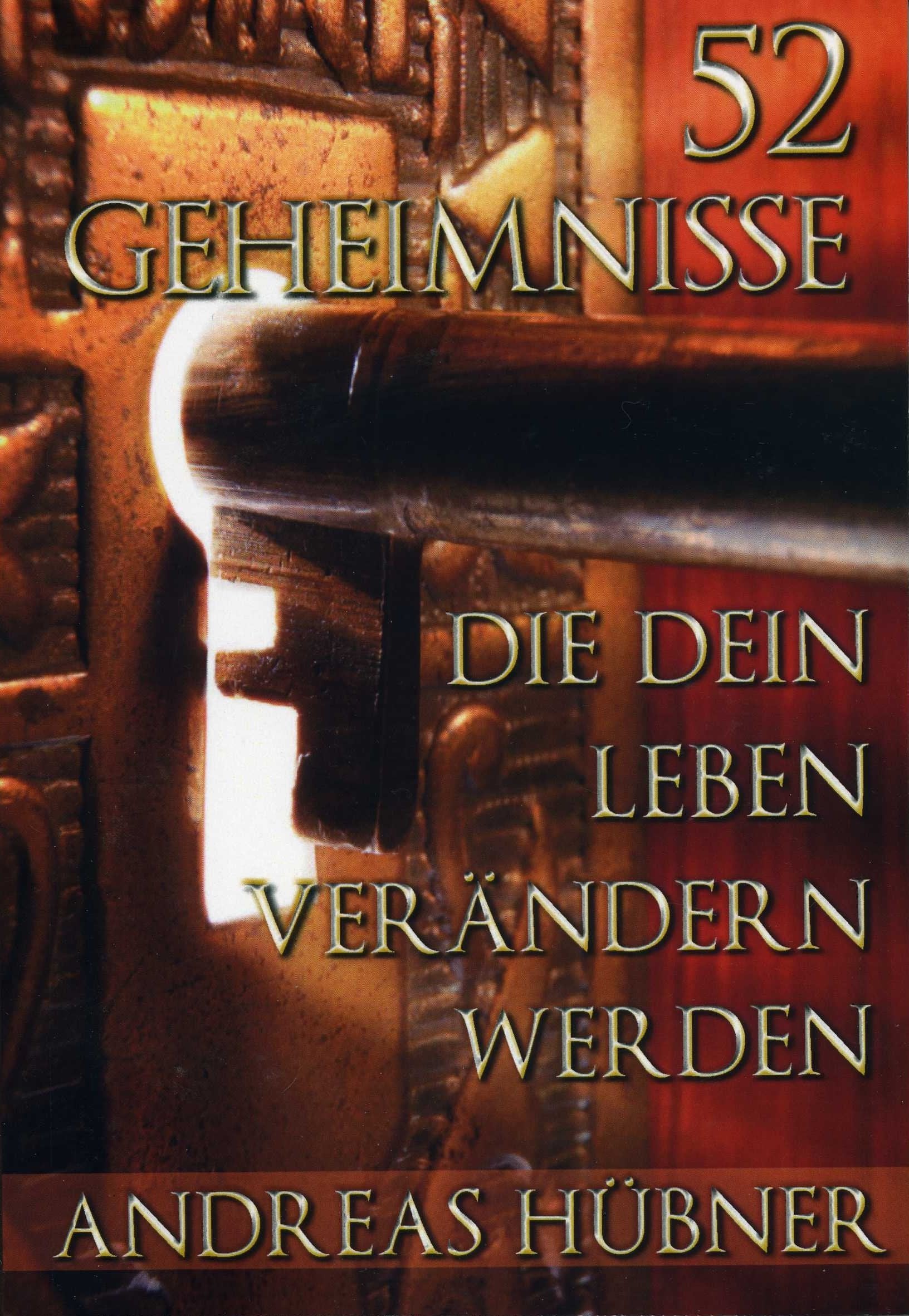 52 Geheimnisse, die dein Leben verändern werden Religion & Esotericism