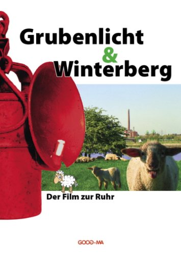 Grubenlicht & Winterberg: Der Film zur Ruhr Movies