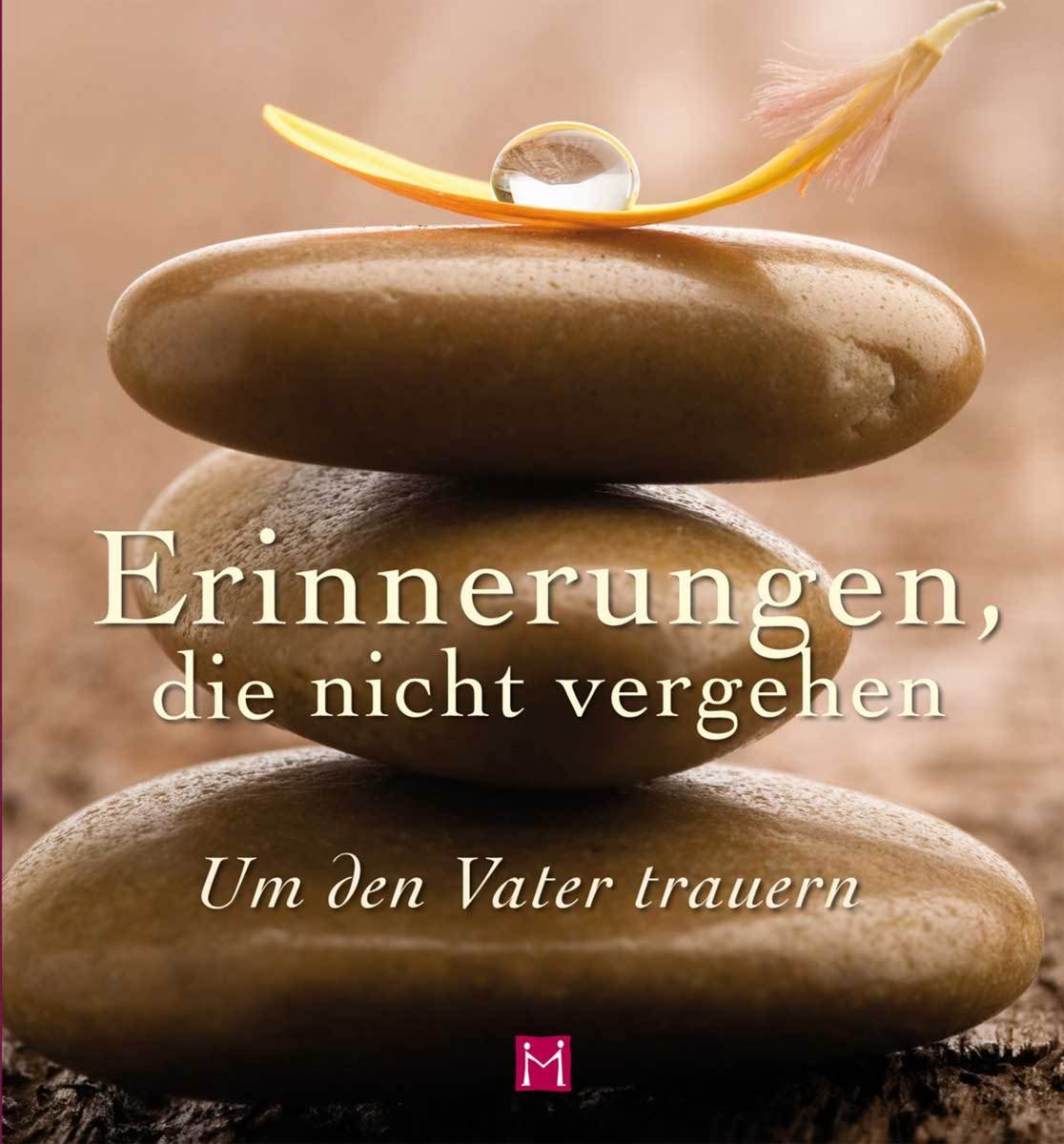 Erinnerungen, die nicht vergehen - Um den Vater trauern Death & Mourning