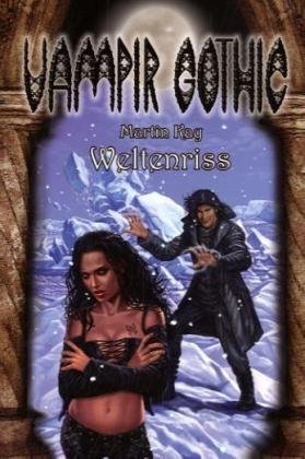 Vampir Gothic 11: Weltenriss Horror & Mystery