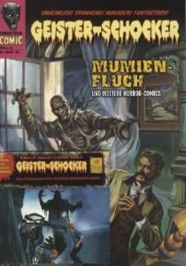 Geister-Schocker - Mumien-Fluch, m. Audio-CD: Und weitere Horror-Comics Horror & Mystery