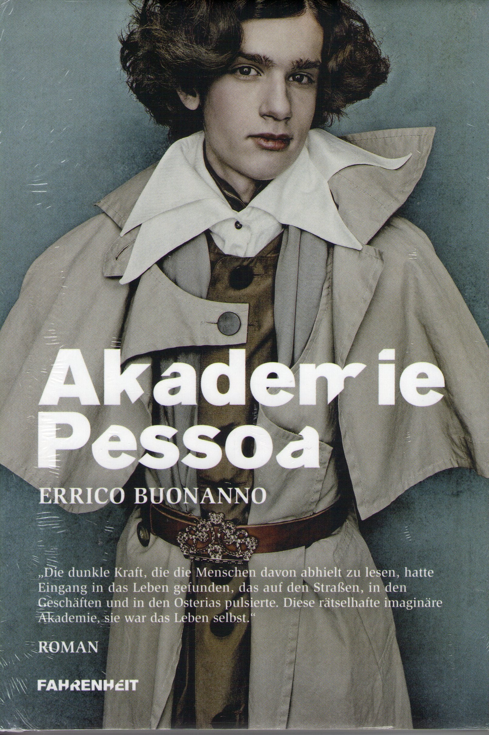 Akademie Pessoa: Roman Fiction