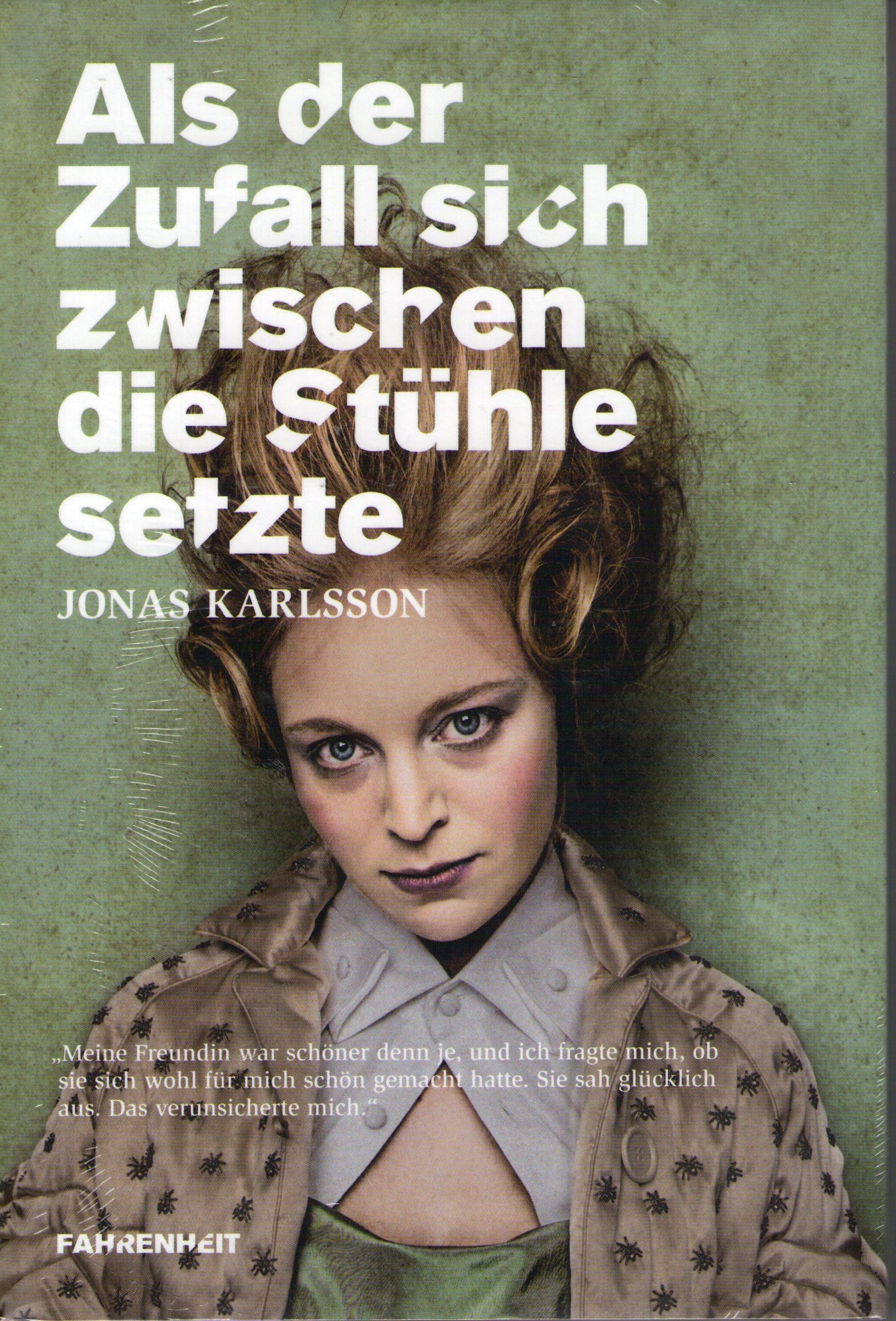 Als der Zufall sich zwischen die Stühle setzte Contemporary literature