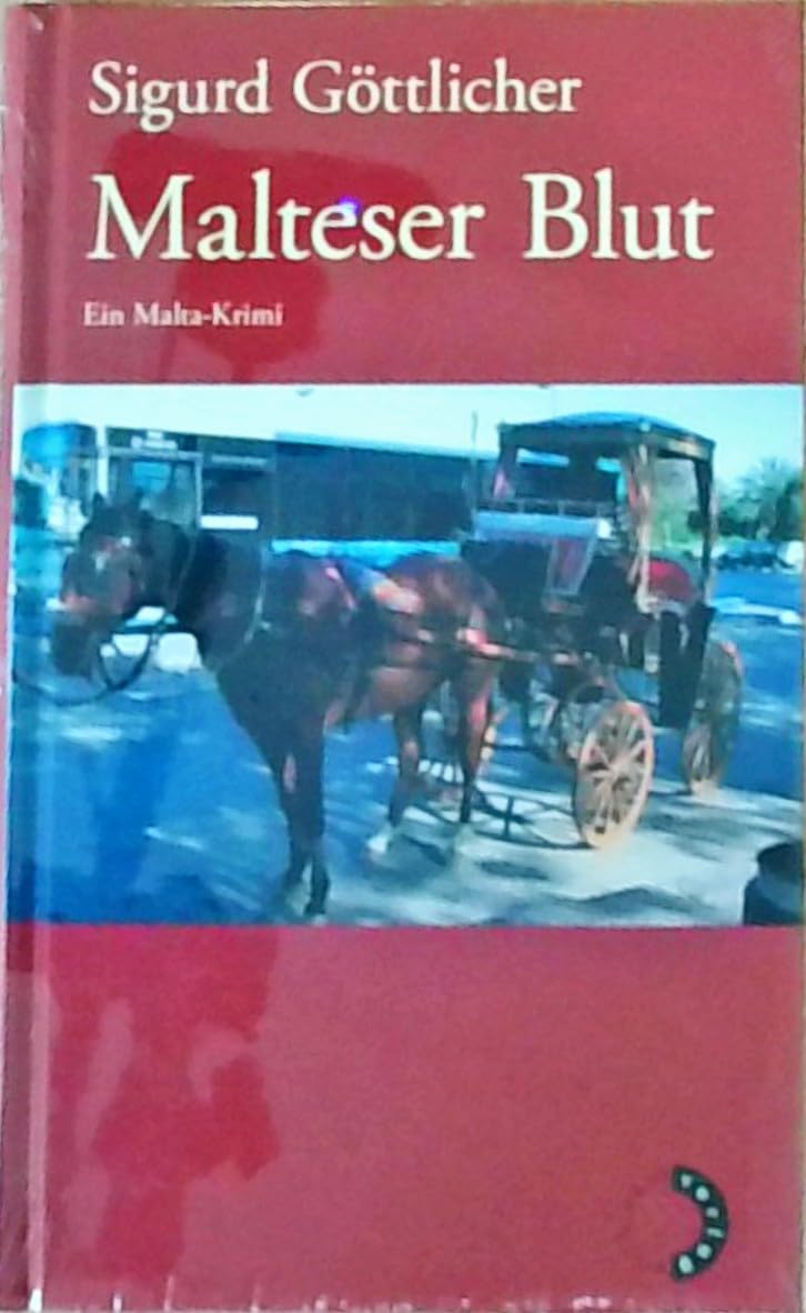 Malteser Blut: Ein Malta-Krimi Contemporary literature