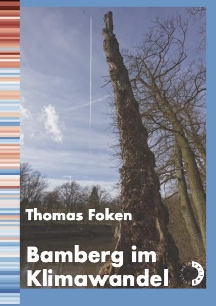 Bamberg im Klimawandel Geology & Geography Books