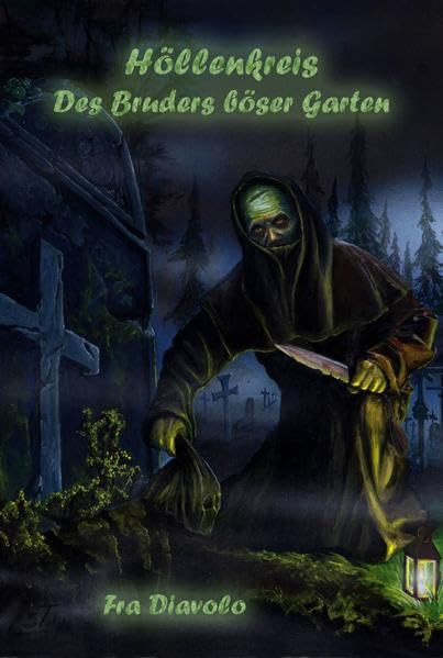 Höllenkreis: Des Bruders böser Garten book