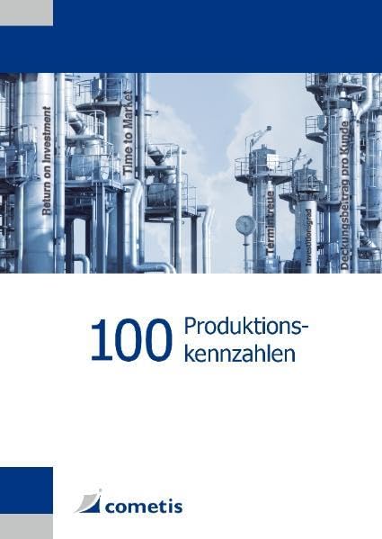 100 Produktionskennzahlen Business, Finance & Career Books