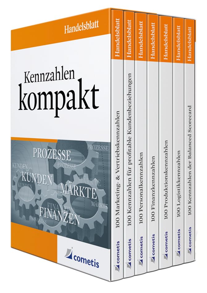 Handelsblatt - Kennzahlen kompakt: 100 Marketing- & Vertriebskennzahlen; 100 Kennzahlen für profitable Kundenbeziehungen; 100 Personalkennzahlen; 100 ... 100 Kennzahlen der Balanced Scorecard Business, Finance & Career