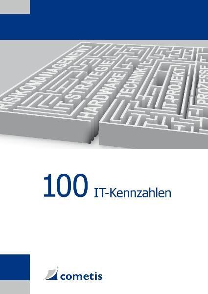 100 IT-Kennzahlen Business, Finance & Career