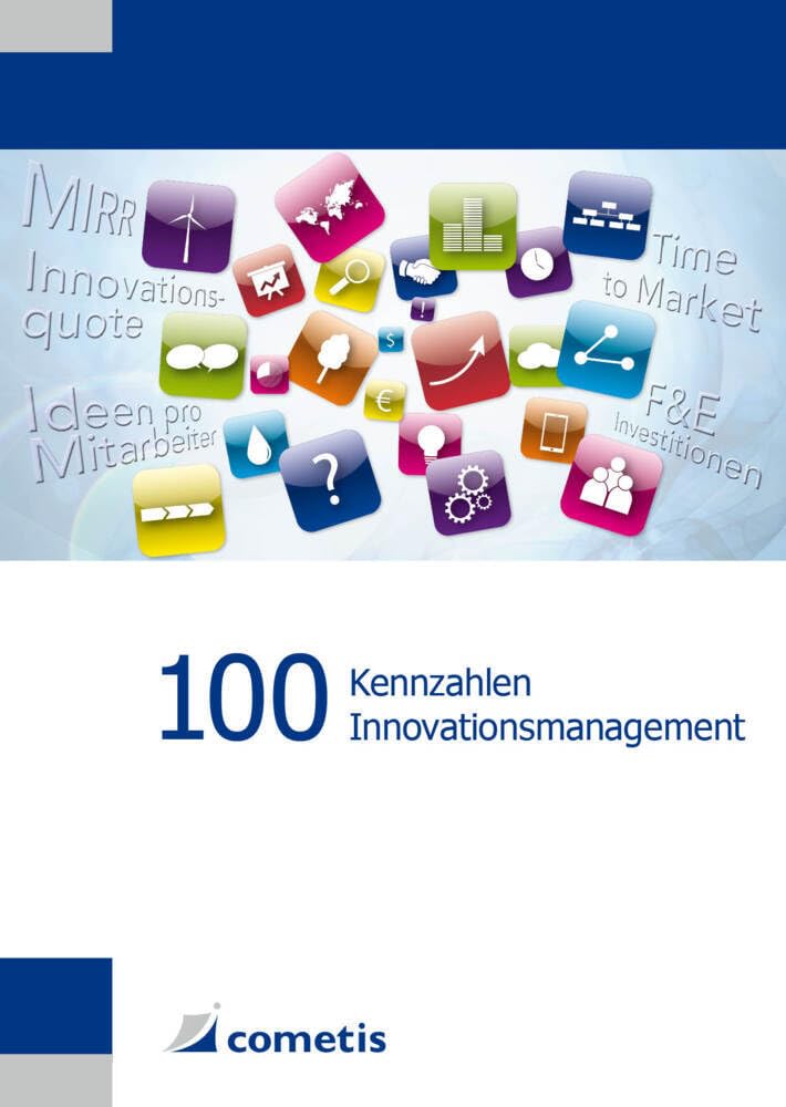 100 Kennzahlen Innovationsmanagement Business, Finance & Career