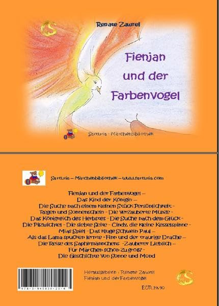 Fienjan und der Farbenvogel: Sartura Märchenbibliothek (Sarturia® Märchenbibliothek) Fairy Tales & Legends