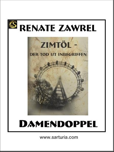 Sarturia® Krimnalroman: Zimtöl TB: Damendoppel III TB Horror & Mystery