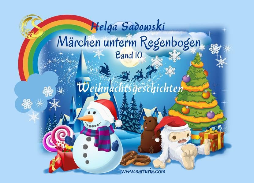 Weihnachtsgeschichten: Märchen unterm Regenbogen 10 (Sarturia® Märchenbibliothek) - Bellmann, Barbara book