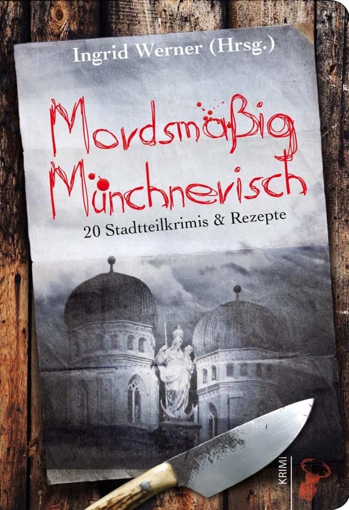 Mordsmäßig Münchnerisch Contemporary literature Books