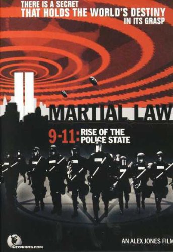 Martial law: 9-11: Rise of the police stale Books