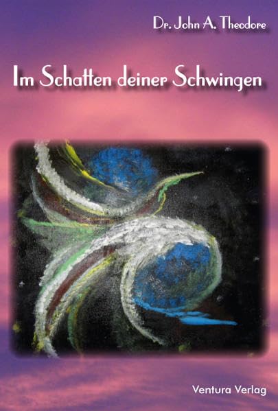 Im Schatten deiner Schwingen: Ich suche Zuflucht Religion & Esotericism