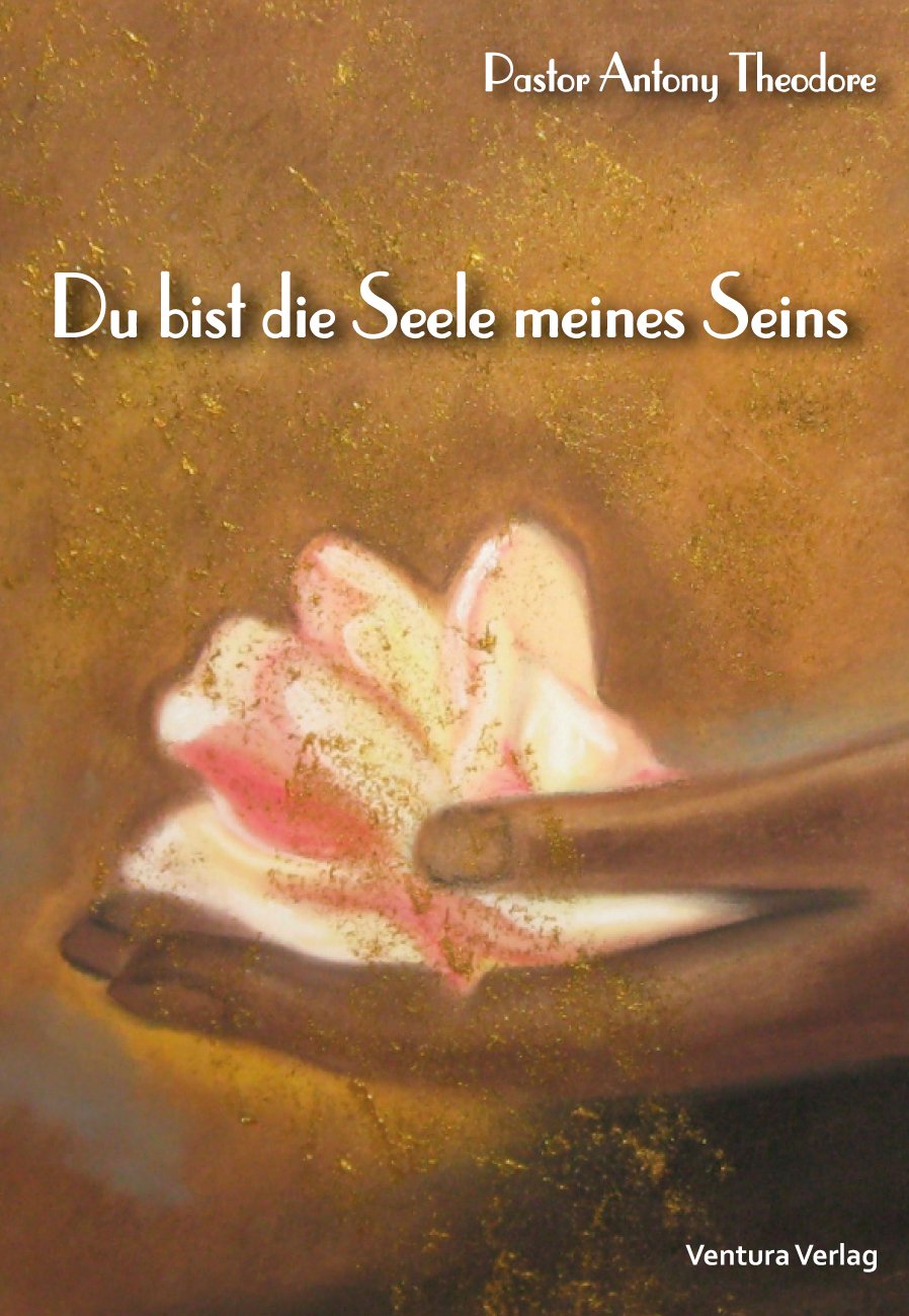 Du bist die Seele meines Seins Books