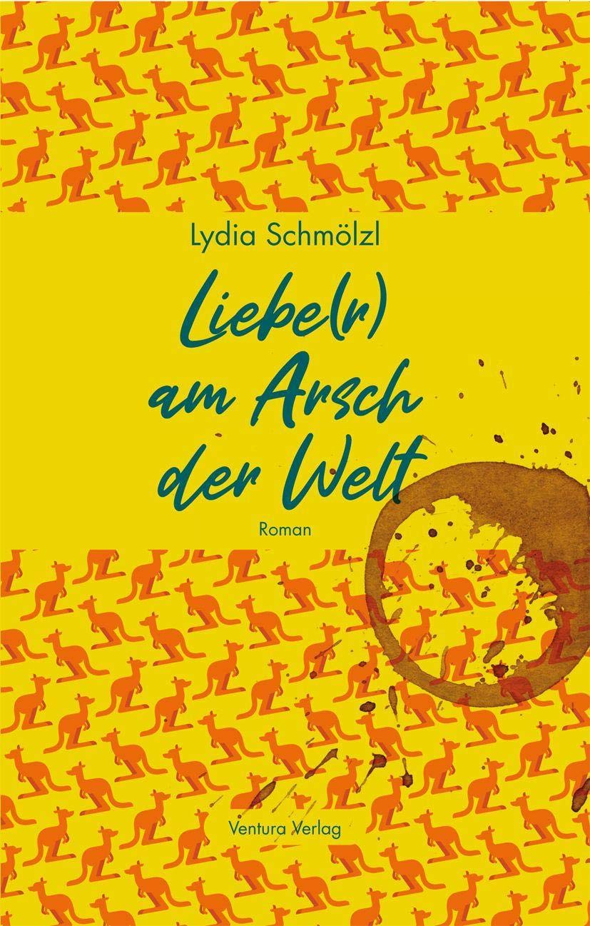 Liebe(r) am Arsch der Welt Contemporary literature