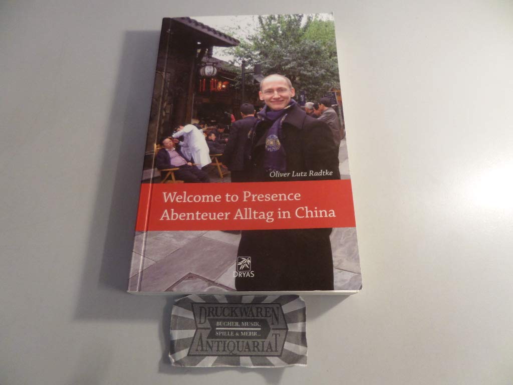 Welcome to presence - Abenteuer Alltag in China Leisure, Home & Garden