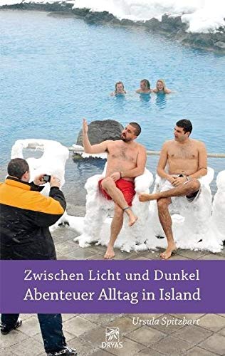 Zwischen Licht und Dunkel - Abenteuer Alltag in Island Leisure, Home & Garden