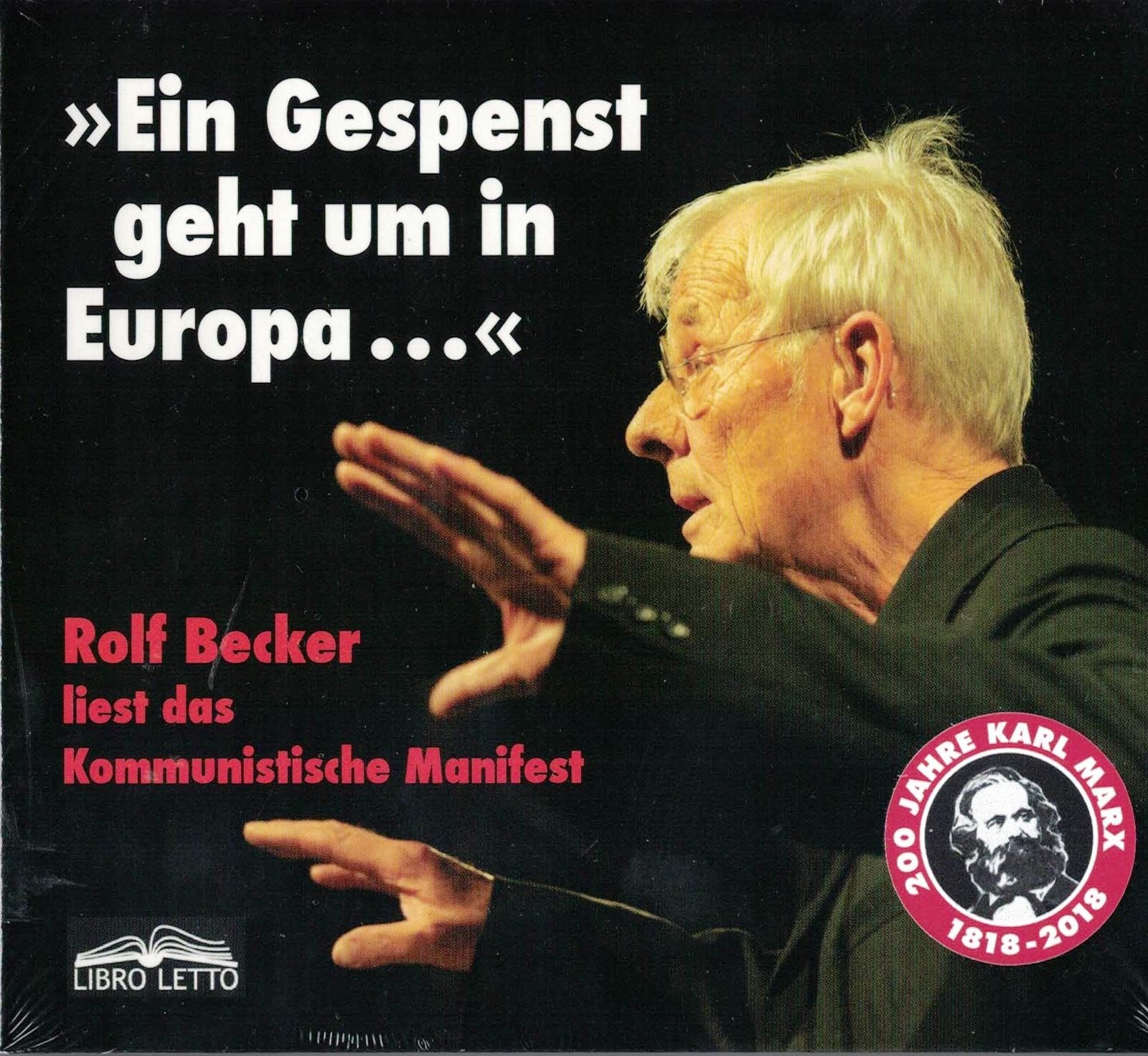 Rolf Becker liest das Kommunistische Manifest: "Ein Gespenst geht um in Europa..." Politics & History