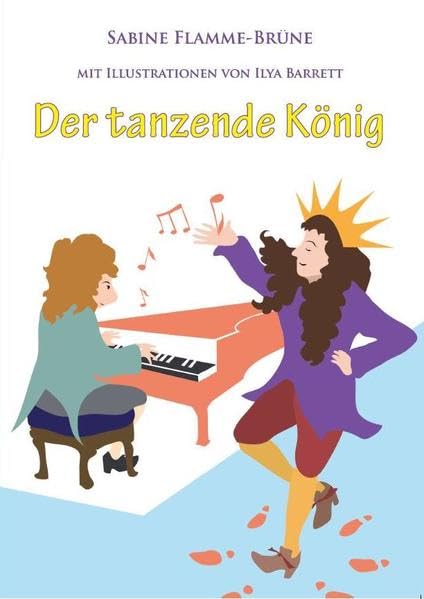 Der tanzende König Children's books