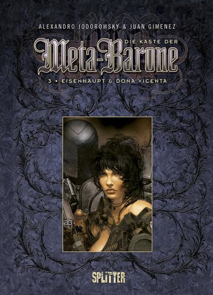 Kaste der Meta-Barone, Die: Band 3. Eisenhaupt & Doña Vicenta Manga
