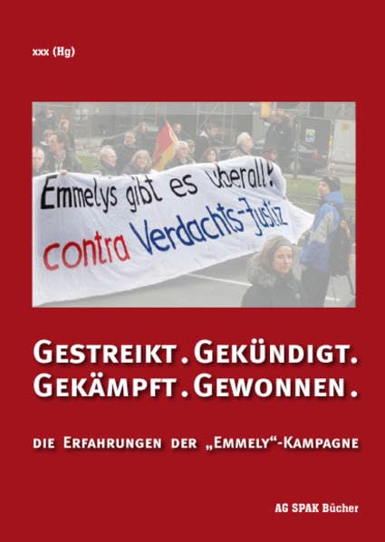 Gestreikt. Gekündigt. Gekämpft. Gewonnen. Law