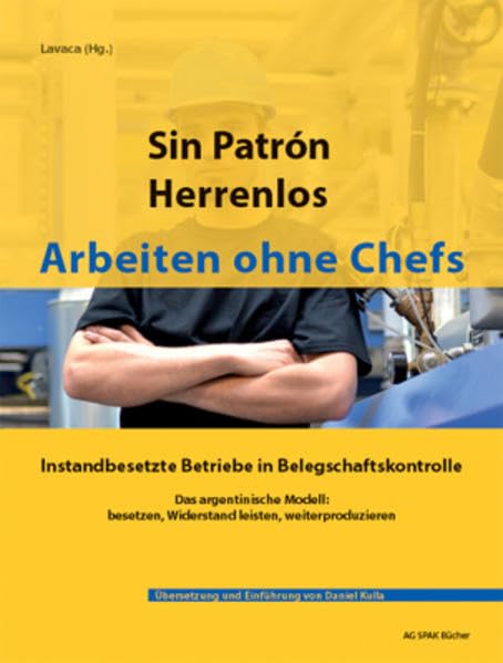 Sin Patrón - Herrenlos - Arbeiten ohne Chefs Law