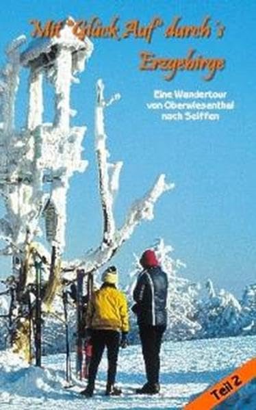 Mit "Glück Auf" durchs Erzgebirge. Teil 2: Eine Wandertour von Oberwiesenthal nach Seiffen Movies