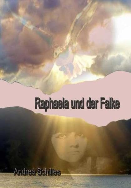 Raphaela und der Falke Health, Nutrition & Fitness Books