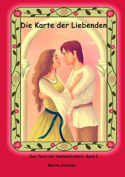 Die Karte der Liebenden (Das Tarot der Unsterblichkeit) Contemporary literature