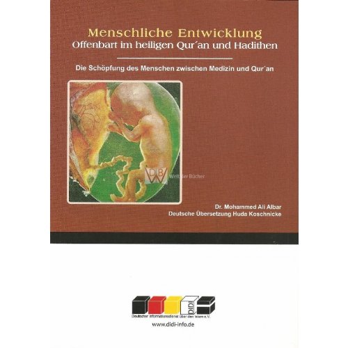 Menschliche Entwicklung offenbart im heiligen Qur'an und Hadithen book
