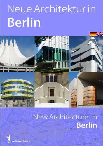 Neue Architektur in Berlin: New Architecture in Berlin: Dtsch.-Engl. Maps & Plans