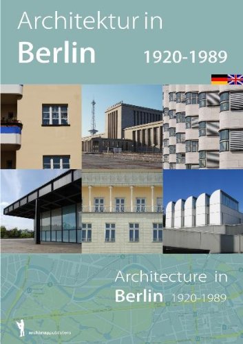 Architektur in Berlin 1920-1989: Architecture in Berlin 1920-1989: Dtsch.-Engl. Film, Art & Culture