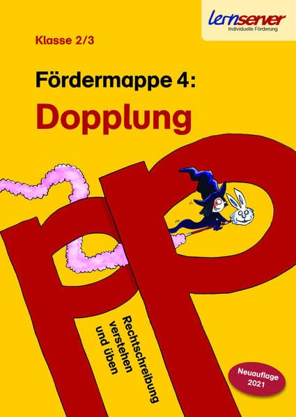 Lernserver-Fördermappe 4: Dopplung: Klasse 2/3 (Rechtschreibung verstehen und üben: Fördermappen für die Klassen 2 und 3: Lernserver der Uni Münster - Individuelle Förderung) Education & Training