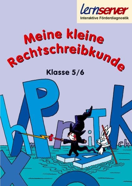 Meine kleine Rechtschreibkunde - Klasse 5/6: RSR 2006 Education & Training