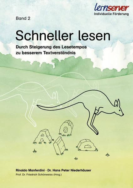 Schneller lesen - Band 2: Durch Steigerung des Lesetempos zu besserem Textverständnis Study Guides