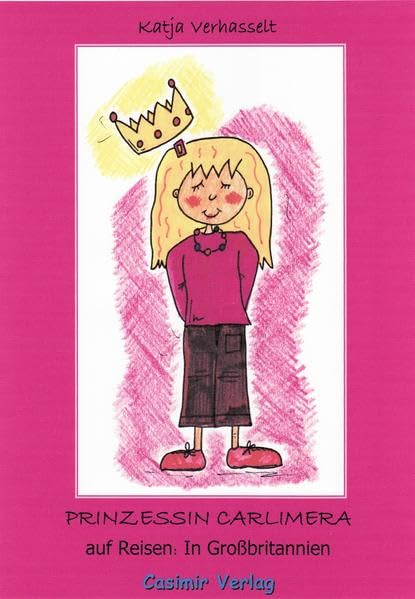 Prinzessin Carlimera auf Reisen Novels & Short Stories