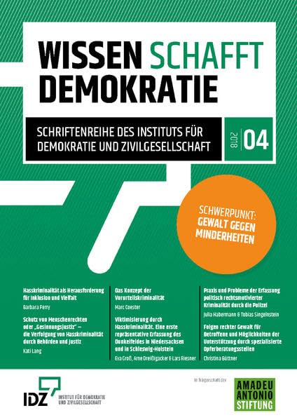 Wissen schafft Demokratie: Gewalt gegen Minderheiten (Wissen schafft Demokratie: Schriftenreihe des Instituts für Demokratie und Zivilgesellschaft) Social Sciences