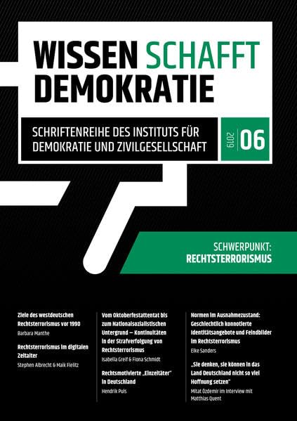 Wissen schafft Demokratie: Schwerpunkt: Rechtsterror (Wissen schafft Demokratie / Schriftenreihe des Instituts für Demokratie und Zivilgesellschaft) - Salzborn, Samuel book