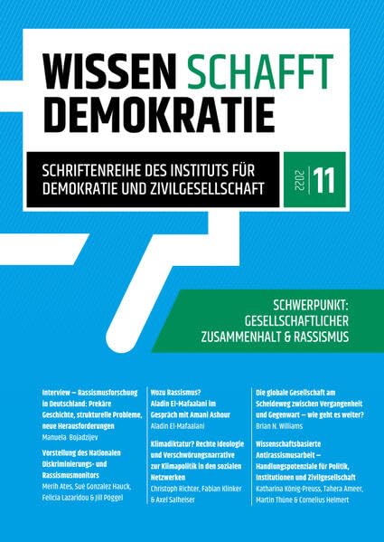 Wissen schafft Demokratie: Gesellschaftlicher Zusammenhalt & Rassismus (Wissen schafft Demokratie: Schriftenreihe des Instituts für Demokratie und Zivilgesellschaft) Politics & History