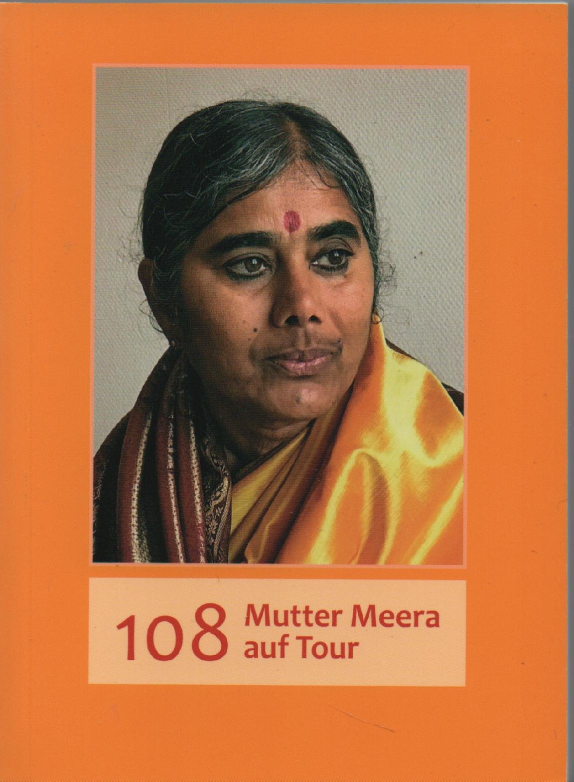 108 - Mutter Meera auf Tour Books
