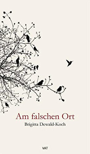 Am falschen Ort. Roman Books